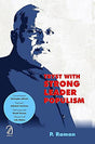 Tryst With Strong Leader Populism - Retail Maharaj