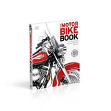 The Motorbike Book: The Definitive Visual History (DK Definitive Transport Guides) - Retail Maharaj