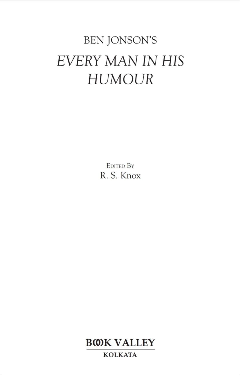 Every Man in His Humour (English Version)