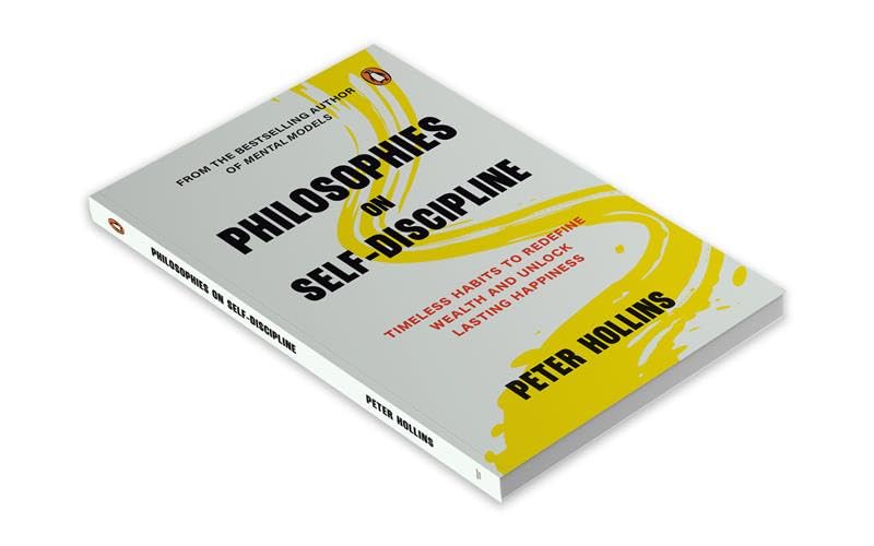Philosophies On Self-Discipline: Timeless Habits to Redefine Wealth and Unlock Lasting Happiness - Retail Maharaj