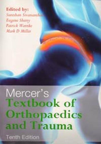 MERCER'S TEXTBOOK OF ORTHOPAEDICS AND TRAUMA(PB) - Retail Maharaj