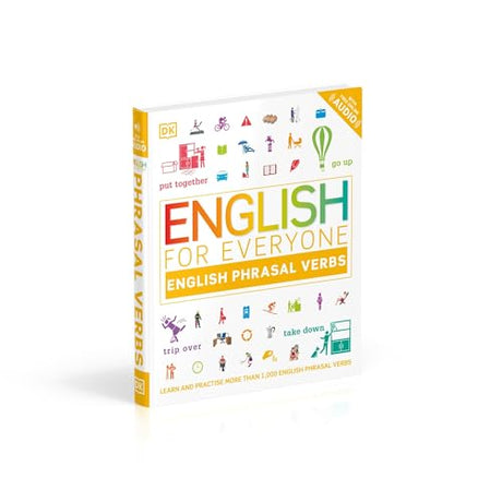 English for Everyone English Phrasal Verbs: Learn and Practise More Than 1,000 English Phrasal Verbs - Retail Maharaj