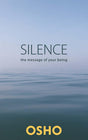 Silence the Message of Your Being - Retail Maharaj