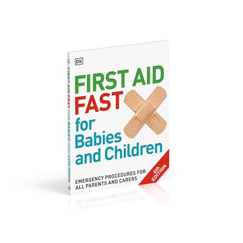 First Aid Fast for Babies and Children: Emergency Procedures for all Parents and Carers - Retail Maharaj