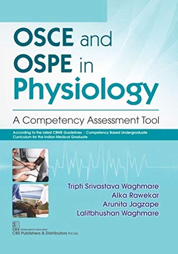 OSCE AND OSPE IN PHYSIOLOGY A COMPETENCY ASSESSMENT TOOL (PB 2021) - Retail Maharaj