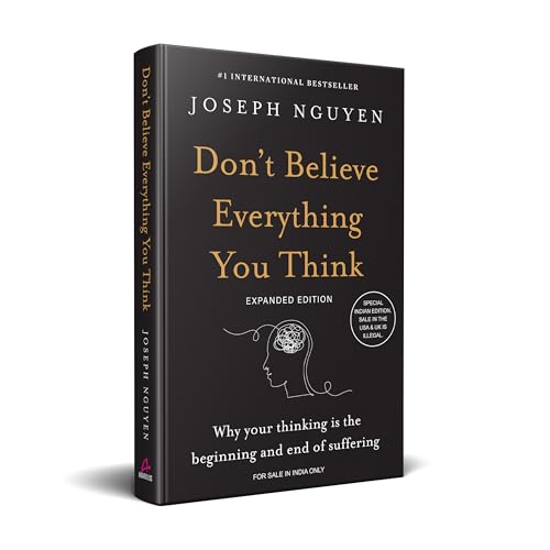 Don't Believe Everything You Think (Expanded Edition) : Why Your Thinking Is the Beginning & End of Suffering (English) - Retail Maharaj