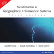 Pearson INTRODUCTION TO GEOGRAPHICAL INFORMATION SYSTEMS, 3RD EDN - Retail Maharaj