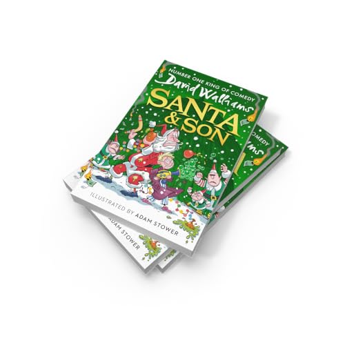 Santa & Son: New for 2025, a hilarious, illustrated Christmas adventure for young readers from bestselling children’s author David Walliams: A book by David Walliams - Retail Maharaj
