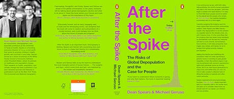 After the Spike: The Risks of Global Depopulation and the Case for People | Declining Birth Rates | Population & Climate Debate | Social Equity & Economic Future of Humanity - Retail Maharaj
