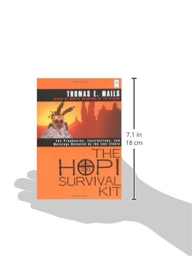 The Hopi Survival Kit: The Prophecies, Instructions and Warnings Revealed by the Last Elders (Compass) - Retail Maharaj