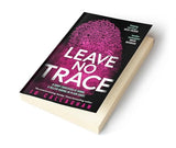 Leave No Trace: The new thriller from the author of the Theakstons Crime Novel of the Year, In the Blink of an Eye - Retail Maharaj
