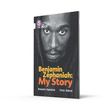 Benjamin Zephaniah: My Story: Band 17/Diamond (Collins Big Cat) - Retail Maharaj