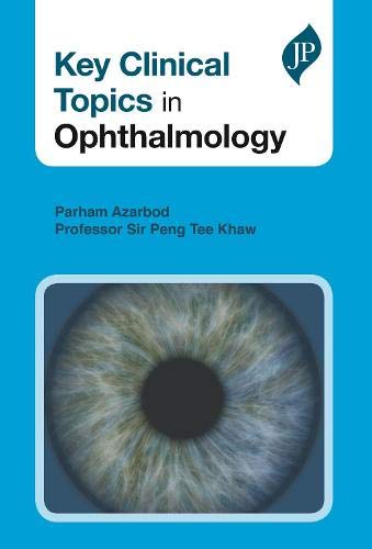KEY CLINICAL TOPICS IN OPHTHALMOLOGY - Retail Maharaj