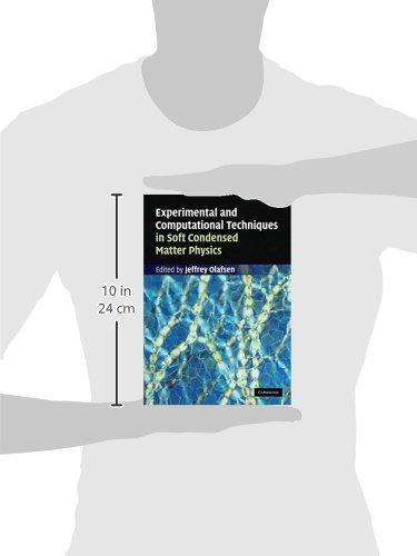 Experimental and Computational Techniques in Soft Condensed Matter Physics - Retail Maharaj