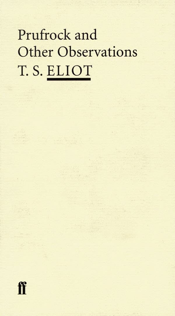 Prufrock and Other Observations (Poet to Poet: An Essential Choice of Classic Verse S) - Retail Maharaj