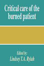 Critical Care of the Burned Patient - Retail Maharaj