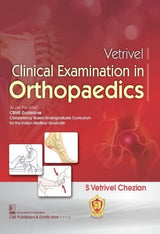 Vetrivel Clinical Examination In Orthopaedics [Paperback] S Vetrivel Chezian - Retail Maharaj