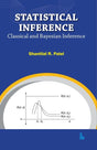 STATISTICAL INFERENCE: CLASSICAL AND BAYESIAN INFERENCE - Retail Maharaj