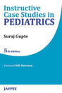 INSTRUCTIVE CASE STUDIES IN PEDIATRICS - Retail Maharaj