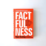 FACTFULNESS: TEN REASONS WE'RE WRONG ABOUT THE WORLD - AND WHY THINGS ARE BETTER THAN YOU THINK - Retail Maharaj