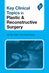 Key Clinical Topics in Plastic & Reconstructive Surgery - Retail Maharaj