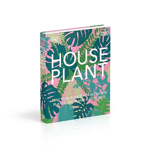 RHS House Plant: Practical Advice for All House Plants, Cacti and Succulents - Retail Maharaj