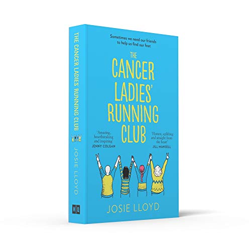 The Cancer Ladies’ Running Club: The most emotional, uplifting and life-affirming novel of summer 2021 - Retail Maharaj