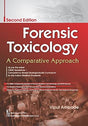 FORENSIC TOXICOLOGY A COMPARATIVE APPROACH 2ED (PB 2022) - Retail Maharaj