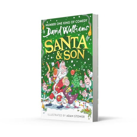 Santa & Son: New for 2025, a hilarious, illustrated Christmas adventure for young readers from bestselling children’s author David Walliams: A book by David Walliams - Retail Maharaj