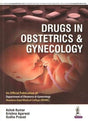 Drugs in Obstetrics & Gynecology: An Official Publication of Departement of Obstetrics & Gynecology (MAMAC) - Retail Maharaj