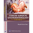 Concise Surgical Gastroenterology 1st/2020 Review For MCh, DNB, Super-Specialty Examinations, NEET-SS, PGi, AIIMS, JIPMER, CET - Retail Maharaj