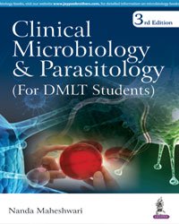 CLINICAL MICROBIOLOGY & PARASITOLOGY (FOR DMLT STUDENTS) - Retail Maharaj