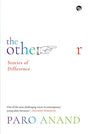 The Other: Stories Of Difference - Retail Maharaj