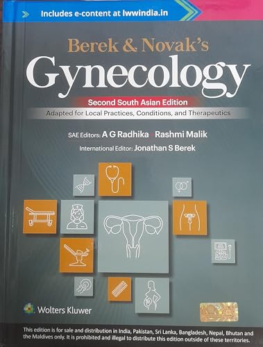 BEREK AND NOVAKS GYNECOLOGY ADAPTED FOR LOCAL PRACTICES CONDITIONS AND THERAPEUTICS WITH ACCESS CODE (SECOND SAE) (HB 2025) ADAPTATION FROM 17ED - Retail Maharaj