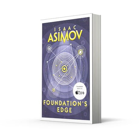 Foundation’s Edge: The greatest science fiction series of all time, now a major series from Apple TV+: Book 1 (The Foundation Series: Sequels) - Retail Maharaj
