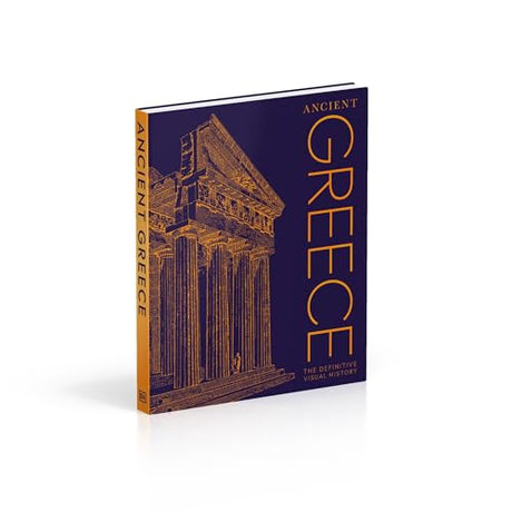 Ancient Greece: The Definitive Visual History (DK Classic History) - Retail Maharaj