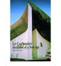 Le Corbusier:Architect of a New Age: Architect of a New Age - Retail Maharaj