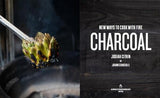 Charcoal: New Ways to Cook with Fire: A Cookbook - Retail Maharaj
