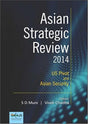 Asian Strategic Review 2014: US Pivot and Asian Security - Retail Maharaj