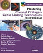 Mastering Corneal Collagen Cross Linking Techniques (C3-R/CCL/CXL) with Interactive DVD-ROM (POD) - Retail Maharaj
