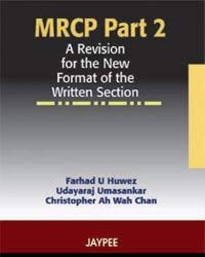 Mrcp Part 2 A Revision For The New Format Of The Written Section: A Revision for the New Format of the Written Section -Part 2 - Retail Maharaj