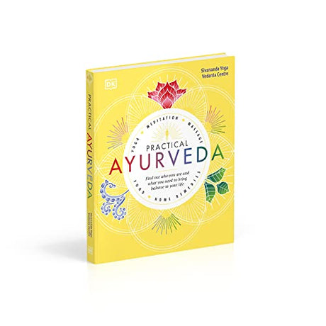 Practical Ayurveda: Find Out Who You Are and What You Need to Bring Balance to Your Life - Retail Maharaj