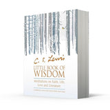 C.S. Lewis’ Little Book of Wisdom: Meditations on Faith, Life, Love and Literature - Retail Maharaj