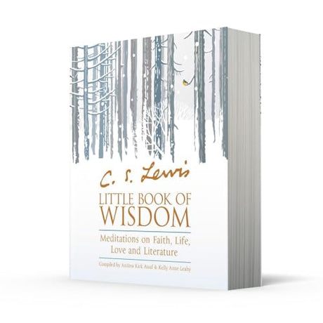 C.S. Lewis’ Little Book of Wisdom: Meditations on Faith, Life, Love and Literature - Retail Maharaj