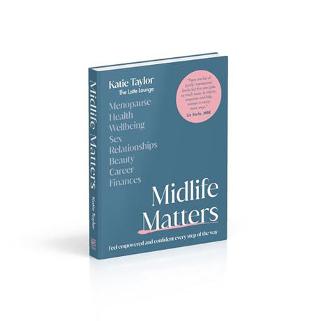 Midlife Matters: Feel Empowered and Confident Every Step of the Way - Retail Maharaj