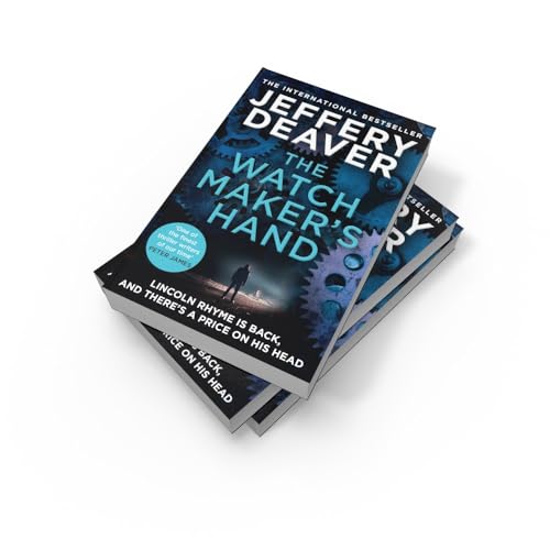 The Watchmaker’s Hand: Lincoln Rhyme is back in the gripping new detective crime thriller featuring a deadly assassin from the bestselling author of The Final Twist - Retail Maharaj