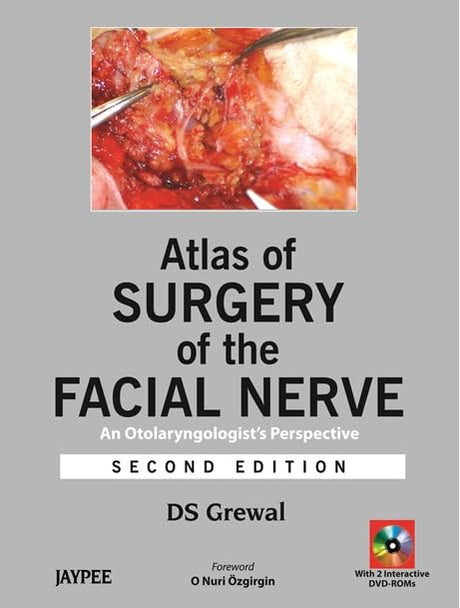 ATLAS OF SURGERY OF THE FACIAL NERVE :AN OTOLARYNGOLOGIST'S PERSPECTIVE WITH 2 DVD - Retail Maharaj