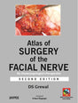 ATLAS OF SURGERY OF THE FACIAL NERVE :AN OTOLARYNGOLOGIST'S PERSPECTIVE WITH 2 DVD - Retail Maharaj