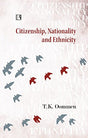 CITIZENSHIP, NATIONALITY AND ETHNICITY:: Reconciling Competing Identities - Retail Maharaj