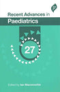 RECENT ADVANCES IN PAEDIATRICS-27 - Retail Maharaj